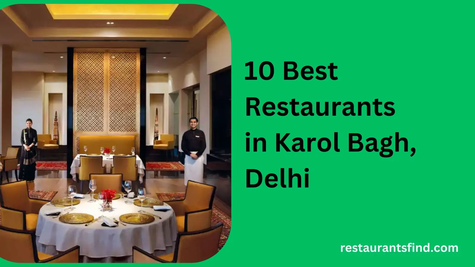 Best Restaurants in Karol Bagh, Delhi