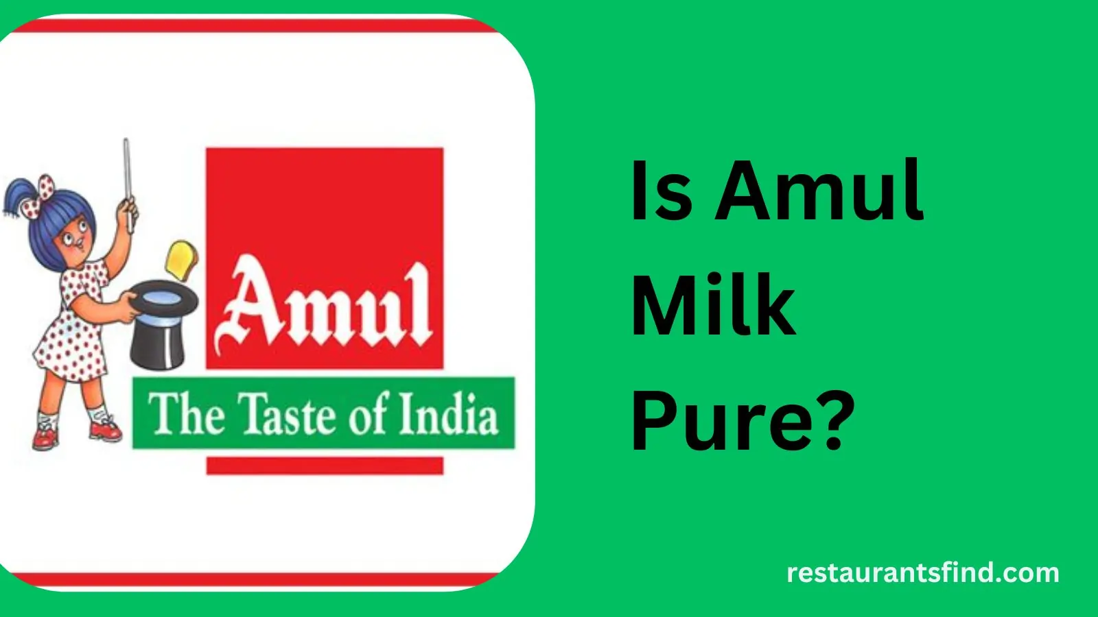 Is Amul milk pure