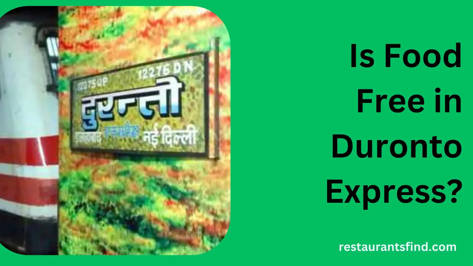 Is Food Free in Duronto Express?