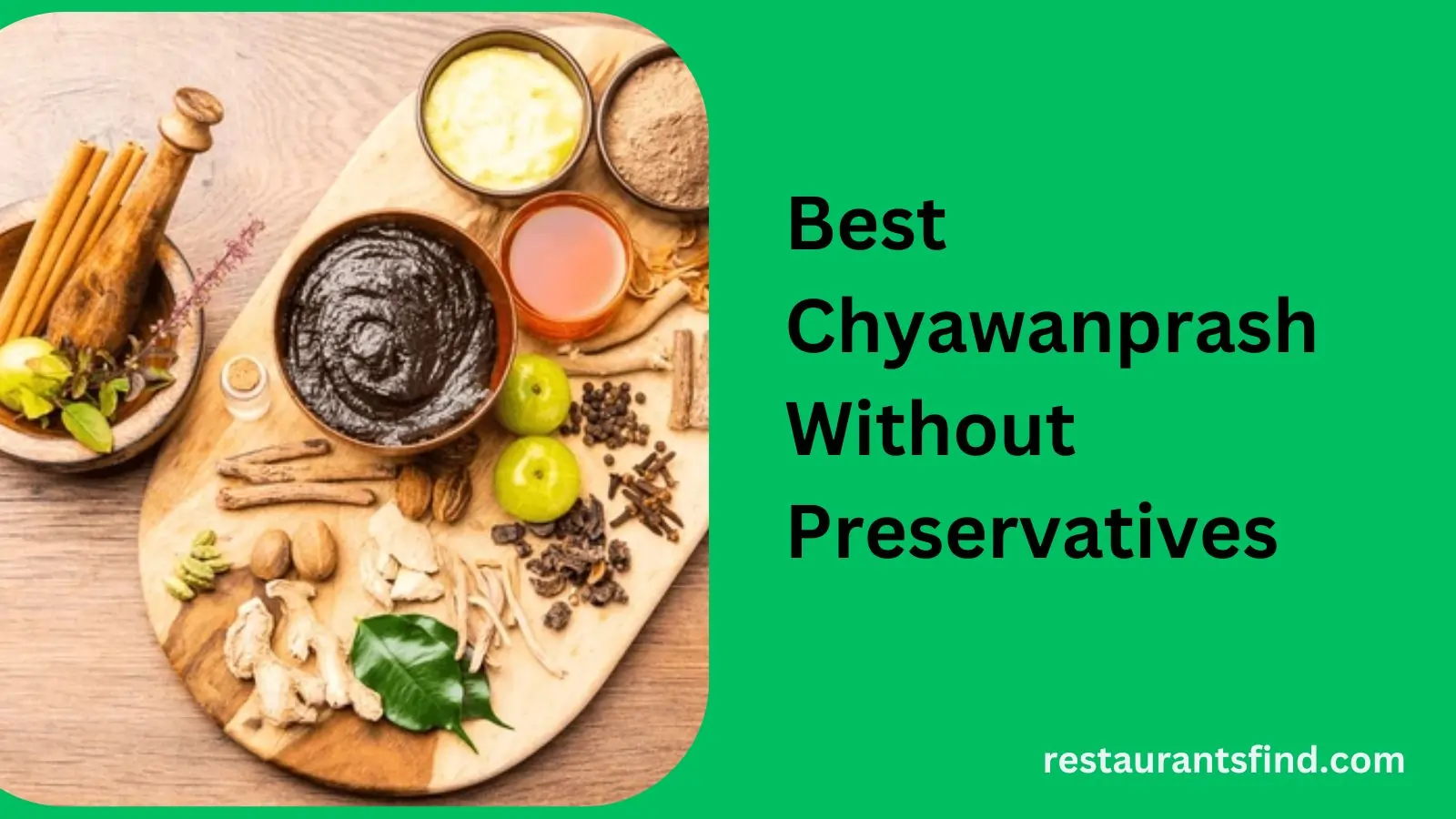 10 Best Chyawanprash Without Preservatives