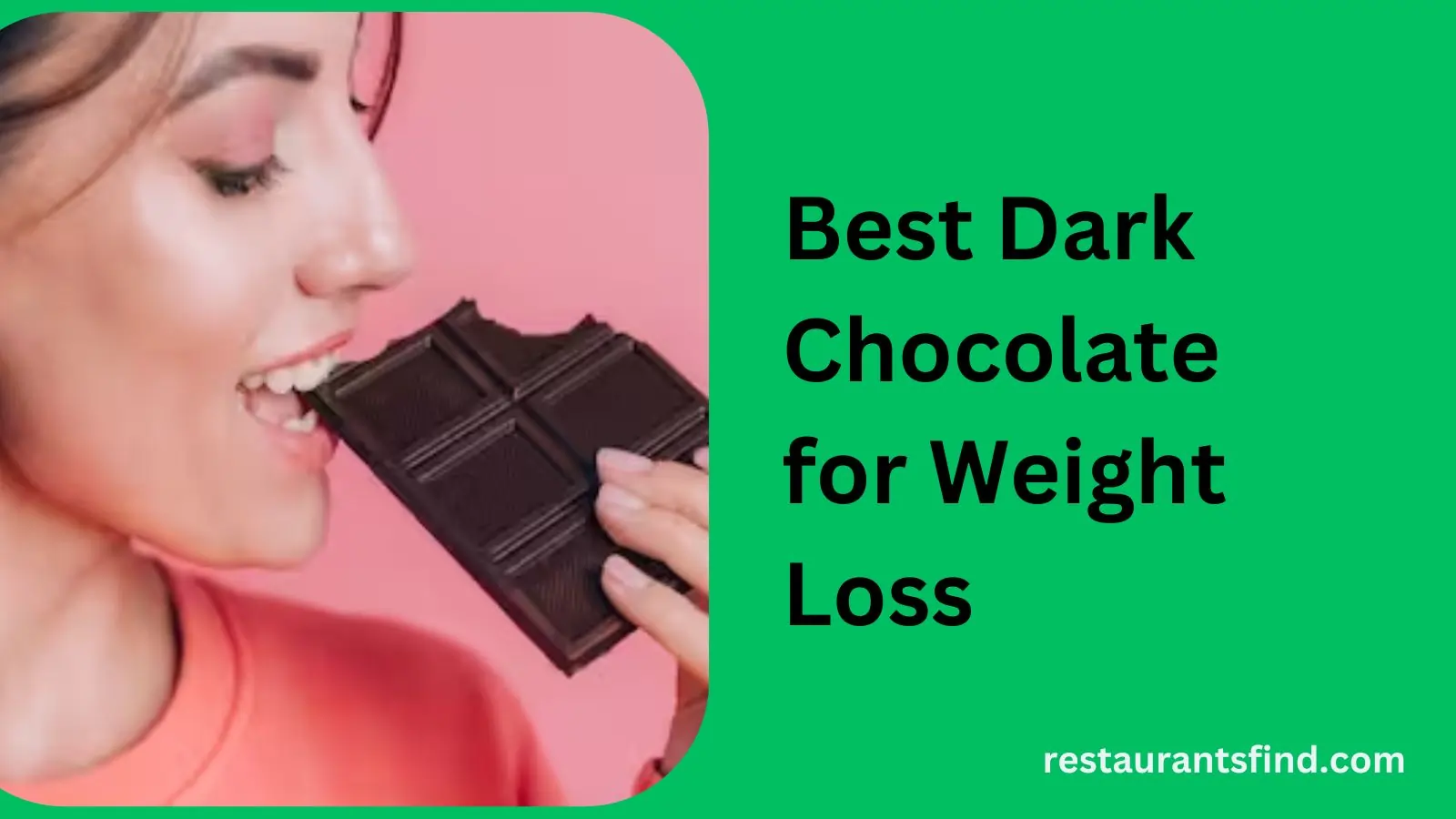 Best Dark Chocolate for Weight Loss