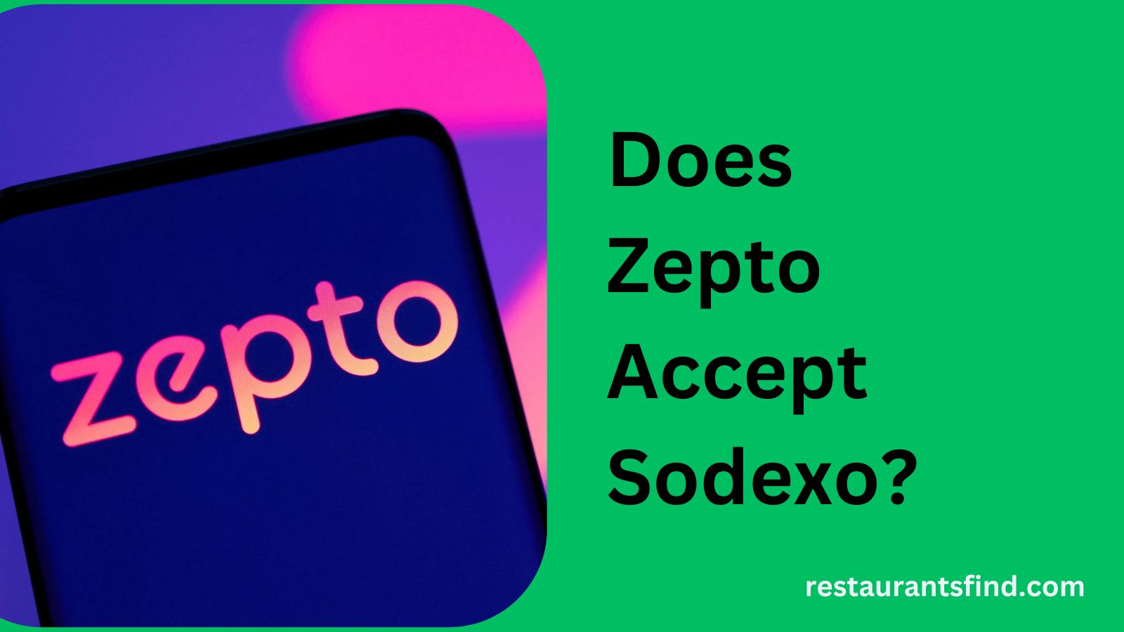 Does-Zepto-Accept-Sodexo