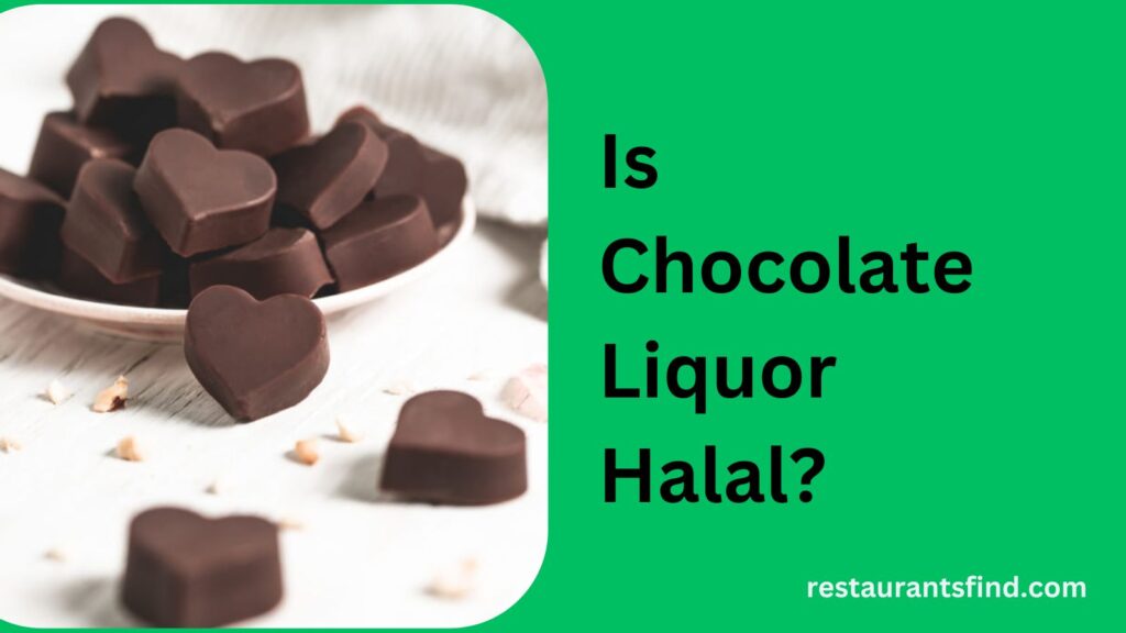 Is Chocolate Liquor Halal