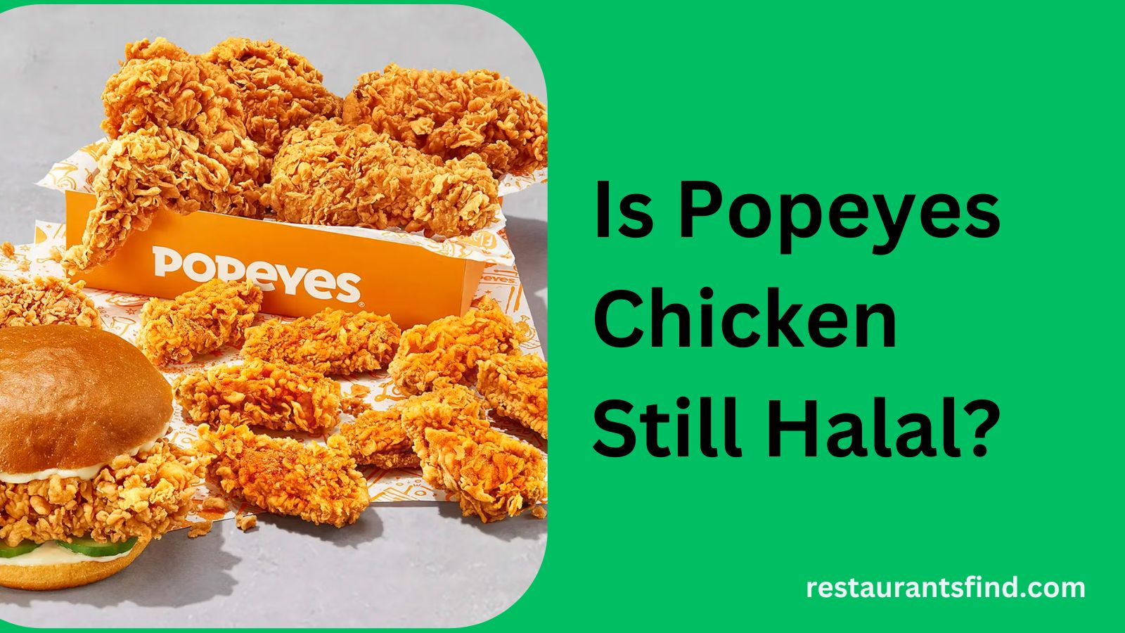 Is-Popeyes-Chicken-Still-Halal