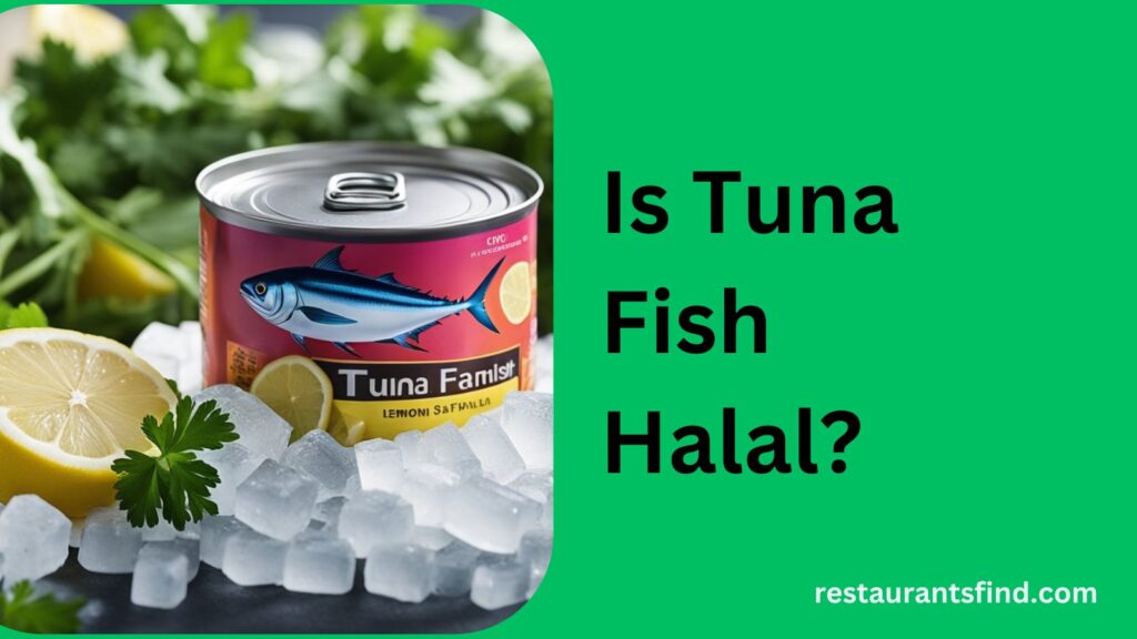 Is Tuna Fish Halal