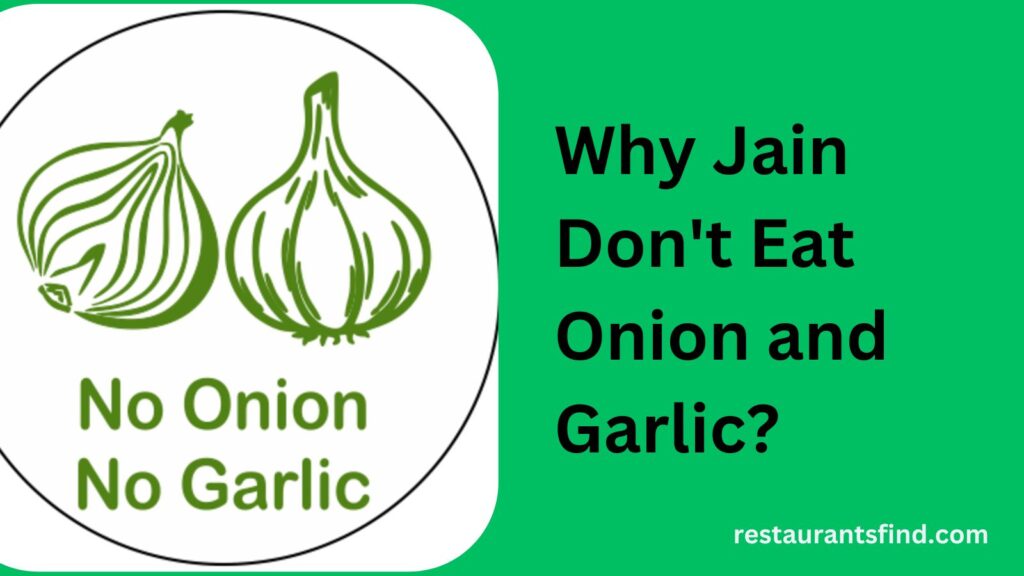 Why Jain Don't Eat Onion and Garlic