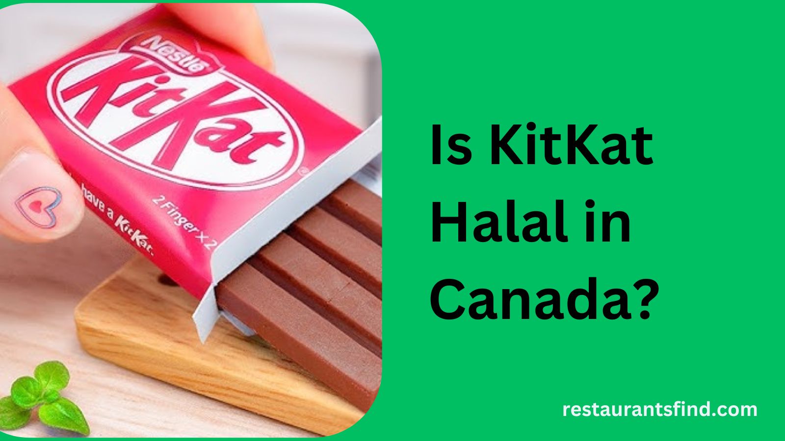 Is-KitKat-Halal-in-Canada