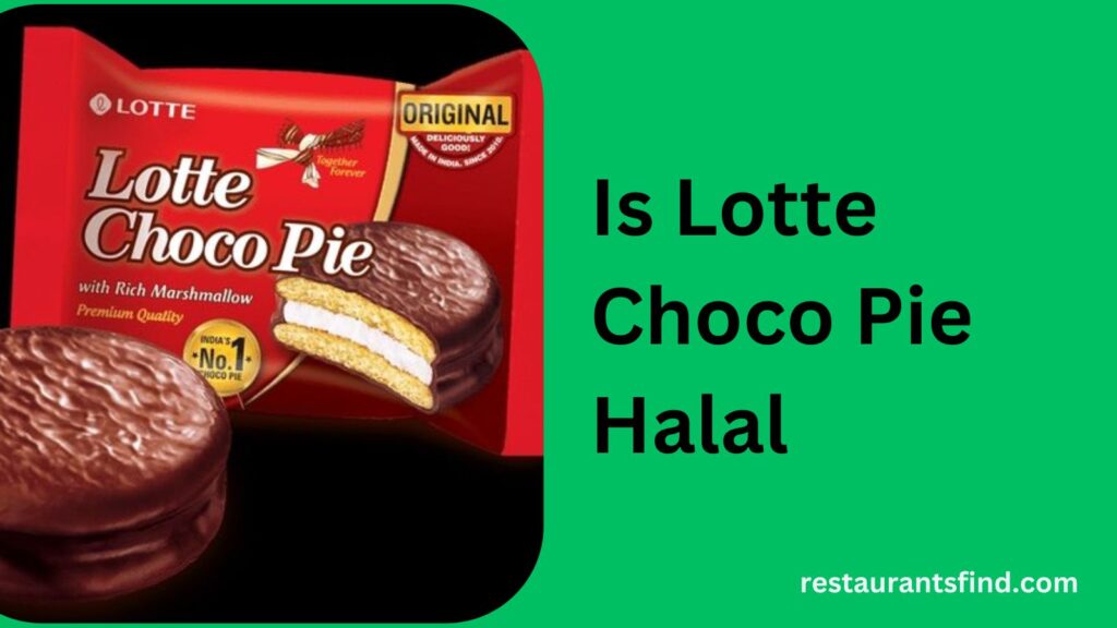 Is Lotte Choco Pie Halal