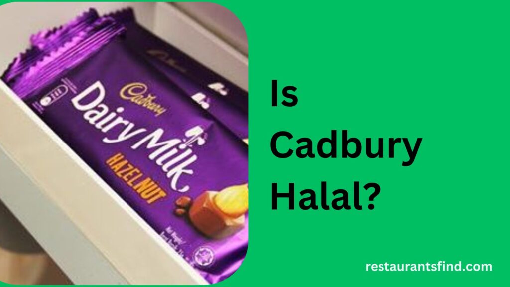 Is Cadbury Halal