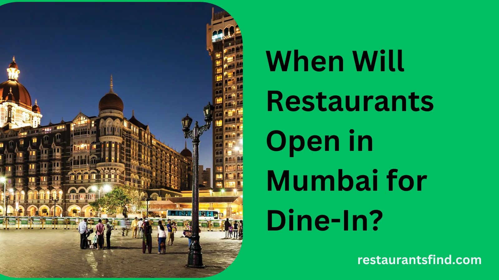 When Will Restaurants Open in Mumbai for Dine-In