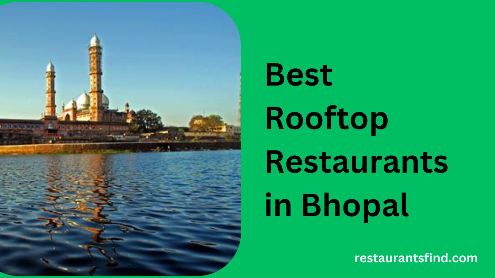 Best Rooftop Restaurants in Bhopal