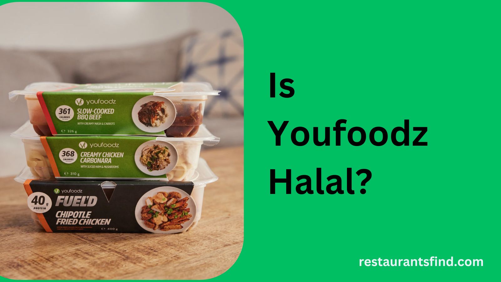 Is Youfoodz Halal