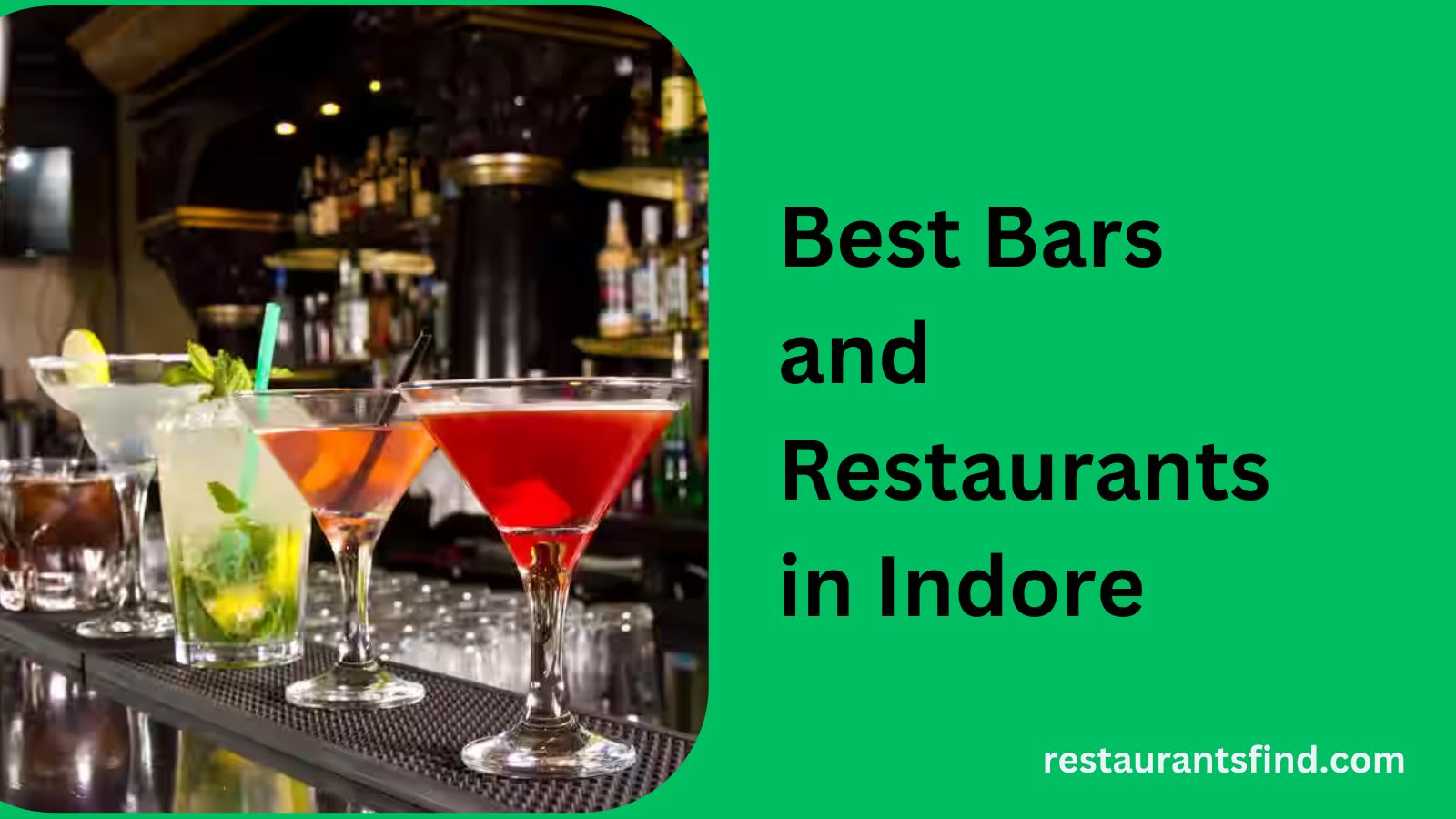 Best Bars and Restaurants in Indore