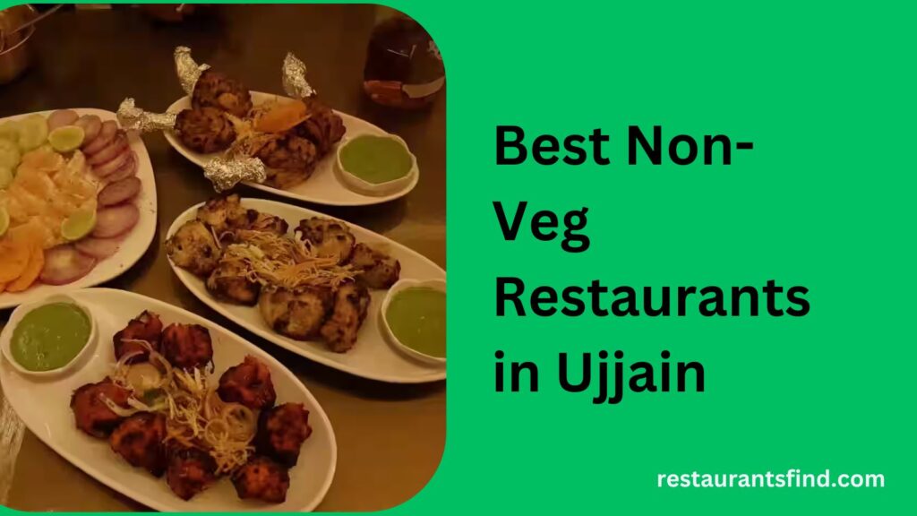 Best Non-Veg Restaurants in Ujjain