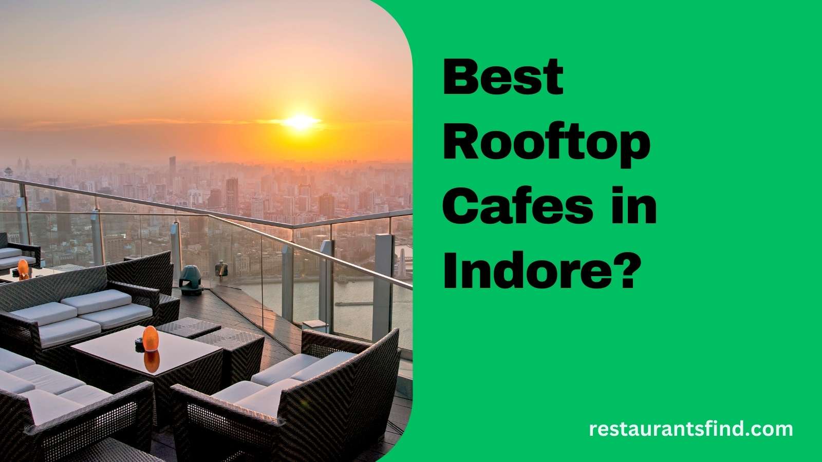 Best Rooftop Cafes in Indore