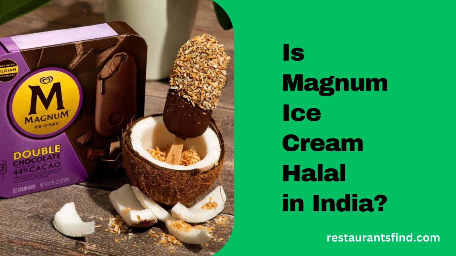 Is Magnum Ice Cream Halal in India