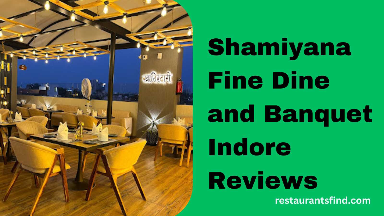 Shamiyana Fine Dine and Banquet Indore Reviews