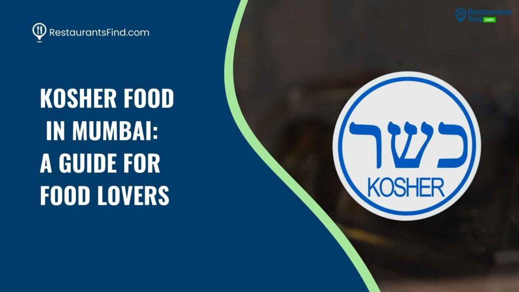 Kosher Food in Mumbai