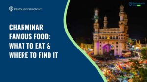 Charminar Famous Food