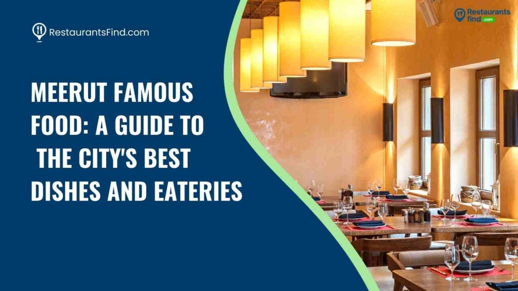 Meerut Famous Food